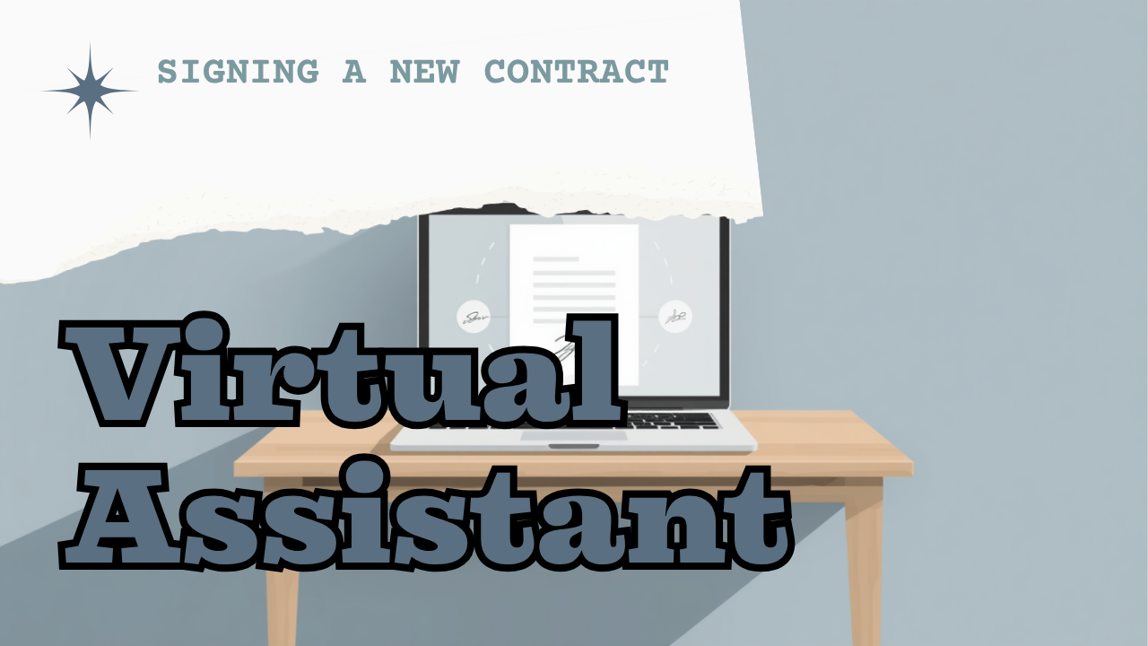 Virtual Assistant Contract Template: What to Include Before You Bill a Client